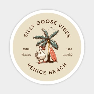 Silly Goose Vibes - Venice Beach 1983 Retro Surf Design T-Shirt Magnet